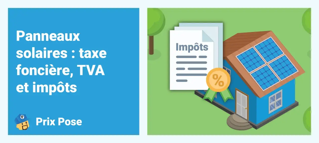 Maison avec panneaux solaires, document "Impôts" et médaille avec pourcentage. Comprendre la taxe foncière et les impôts liés aux panneaux photovoltaïques.